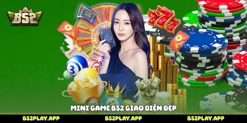 Mini game B52 giao diện đẹp