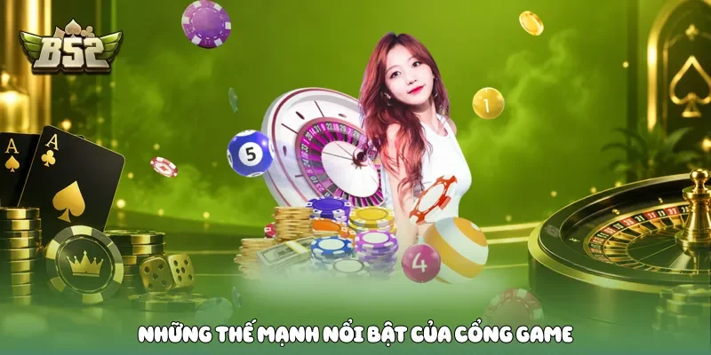 B52club - Cổng Game Bài Bom Tấn B52 Mới Nhất 2026 Những thế mạnh nổi bật của cổng game